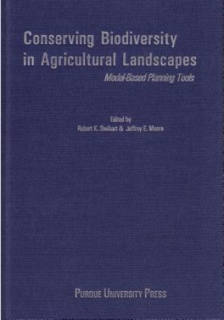 Kniha Conserving Biodiversity in Agricultural Landscapes Jeffrey E. Moore