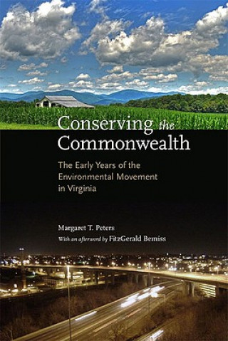 Kniha Conserving the Commonwealth Margaret T. Peters