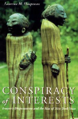 Kniha Conspiracy of Interests Laurence M. Hauptman