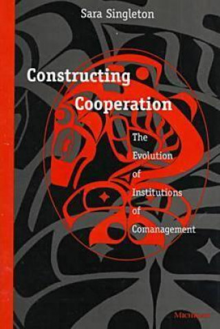 Buch Constructing Cooperation Sara Singleton