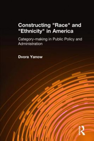 Carte Constructing Race and Ethnicity in America Dvora Yanow