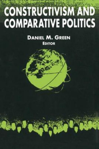 Libro Constructivism and Comparative Politics Richard T. Green