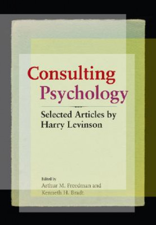 Kniha Consulting Psychology Harry Levinson
