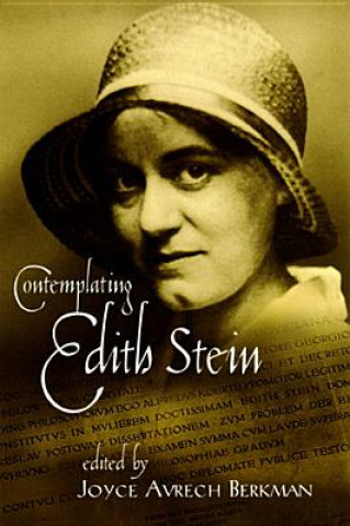 Książka Contemplating Edith Stein Joyce Avrech Berkman