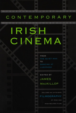 Buch Contemporary Irish Cinema James Mackillop