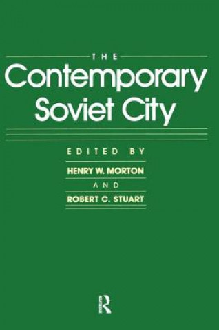 Book Contemporary Soviet City Henry W. Morton