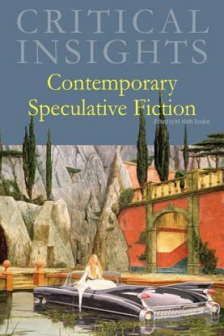 Kniha Contemporary Speculative Fiction M. Keith Booker