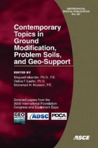 Kniha Contemporary Topics in Ground Modification, Problem Soils, and Geo-support 