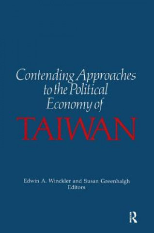 Βιβλίο Contending Approaches to the Political Economy of Taiwan Susan Greenhalgh