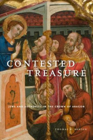 Книга Contested Treasure Thomas W. Barton