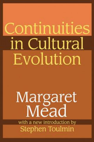 Kniha Continuities in Cultural Evolution Margaret Mead