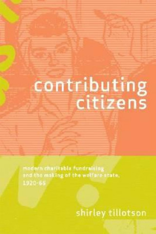 Könyv Contributing Citizens Shirley Tillotson