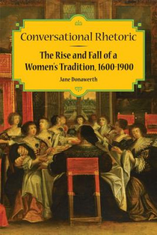 Buch Conversational Rhetoric Jane L. Donawerth