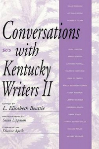 Knjiga Conversations with Kentucky Writers II L. Elisabeth Beattie