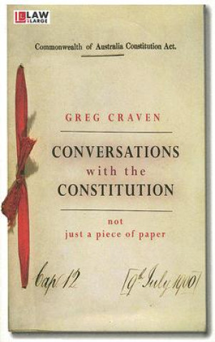 Kniha Conversations with the Constitution Gregory Craven