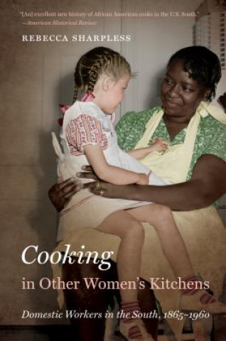 Carte Cooking in Other Women's Kitchens Rebecca Sharpless