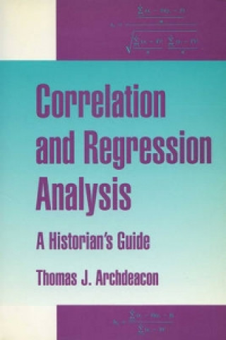 Knjiga Correlation and Regression Analysis Archdeacon