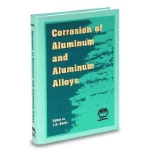 Könyv Corrosion of Aluminium and Aluminium Alloys J. R. Davis