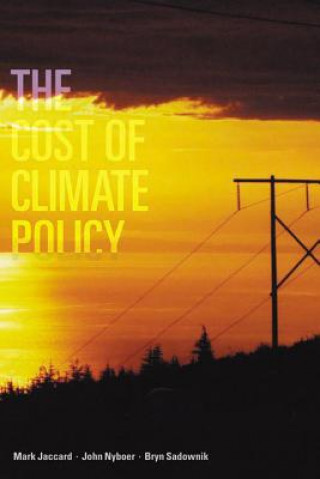 Knjiga Cost of Climate Policy Bryn Sadownik