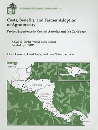 Kniha Costs, Benefits, and Farmer Adoption of Agroforestry 