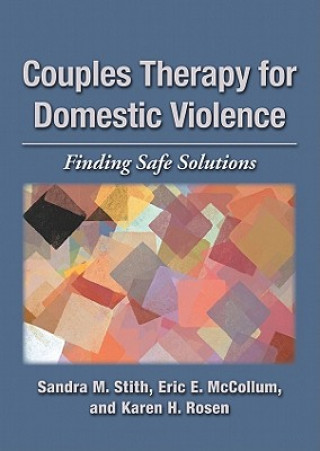 Könyv Couples Therapy for Domestic Violence Karen H. Rosen