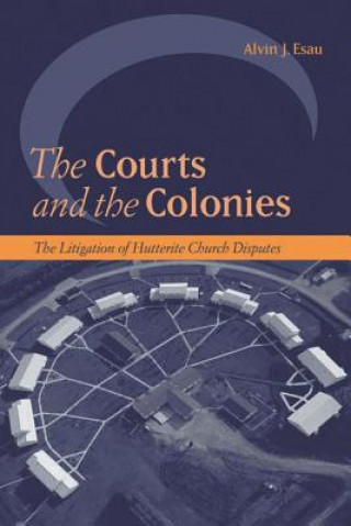 Książka Courts and the Colonies Alvin J. Esau