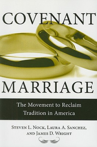 Buch Covenant Marriage James D. Wright