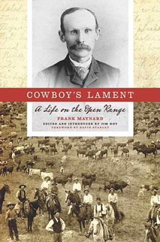 Könyv Cowboy's Lament Frank Maynard
