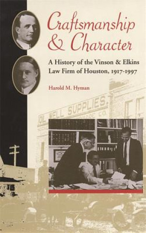 Kniha Craftsmanship and Character Harold Melvin Hyman