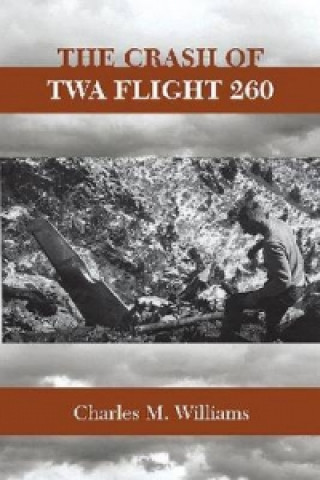Kniha Crash of TWA Flight 260 Charles M. Williams