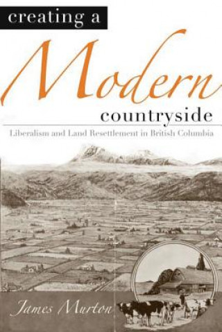 Livre Creating a Modern Countryside James Murton