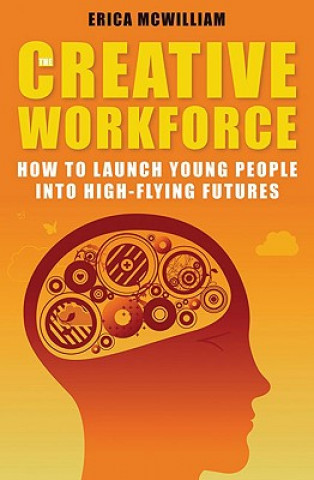 Книга Creative Workforce Erica McWilliam
