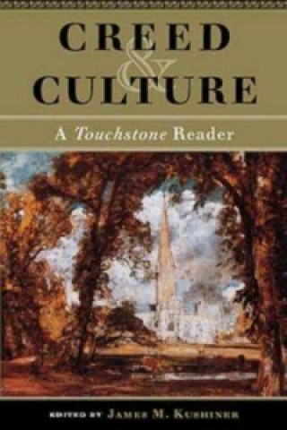 Buch Creed and Culture James M. Kushiner