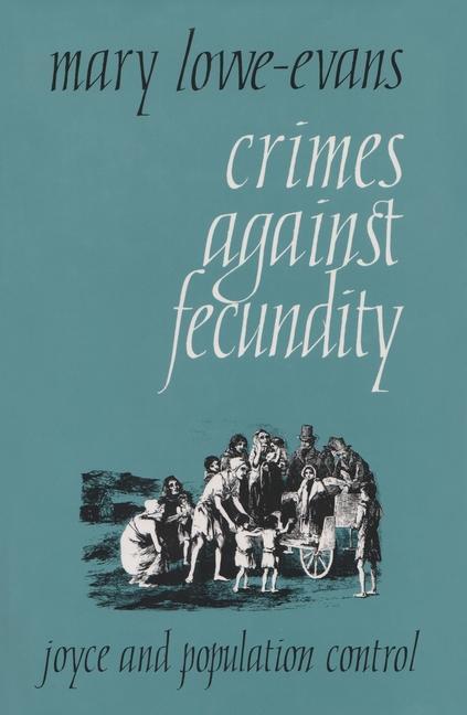 Kniha Crimes Against Fecundity Mary Lowe-Evans