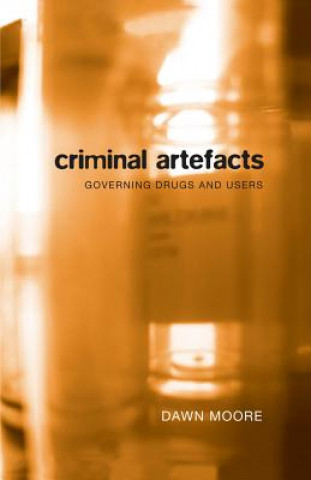 Buch Criminal Artefacts Dawn Moore