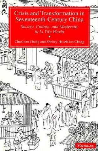 Book Crisis and Transformation in Seventeenth-Century China Shelley Hsueh-Iun Chang