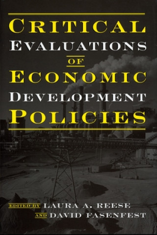 Carte Critical Evaluations of Economic Development Policies 