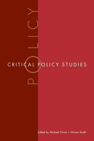 Kniha Critical Policy Studies Miriam Smith