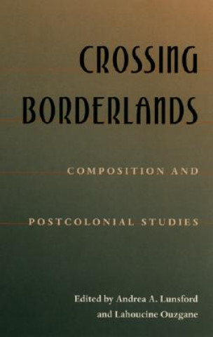 Kniha Crossing Borderlands 