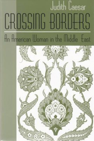 Buch Crossing Borders Judith Caesar