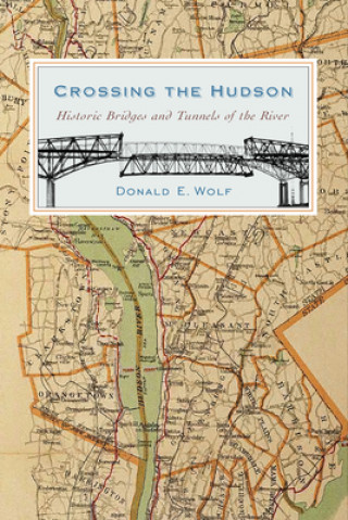 Carte Crossing the Hudson Donald E. Wolf