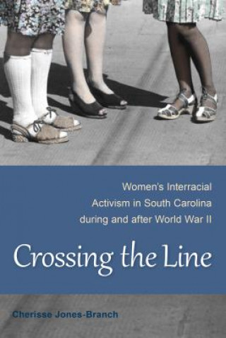 Book Crossing the Line Cherisse Jones-Branch