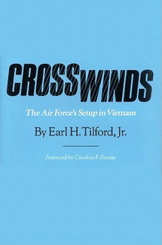 Kniha CROSSWINDS Earl H. Tilford