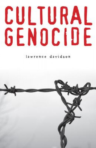 Книга Cultural Genocide Lawrence Davidson