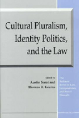 Książka Cultural Pluralism, Identity Politics, and the Law 