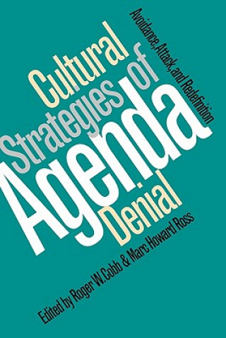 Book Cultural Strategies of Agenda Denial Roger W. Cobb