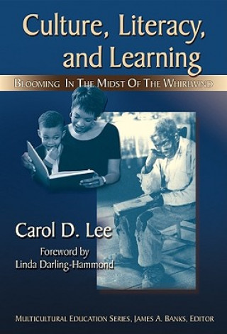 Carte Culture, Literacy, and Learning Carol D. Lee