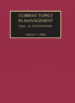 Kniha Current Topics in Management M. Afzalur Rahim
