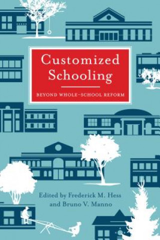 Buch Customized Schools Bruno V. Manno