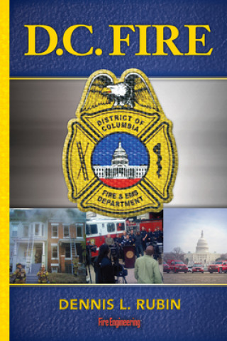 Buch D.C. Fire Dennis L. Rubin